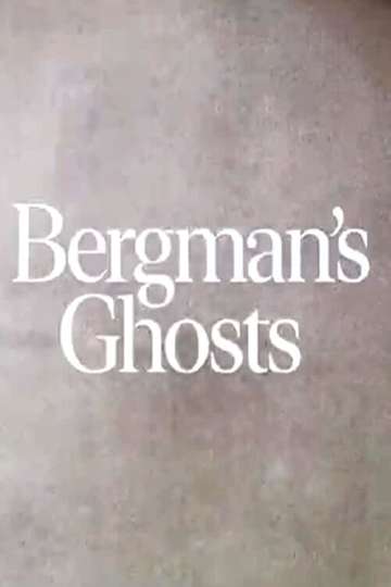 Bergman's Ghosts Poster