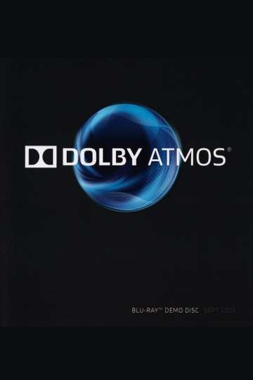 Dolby Atmos® Demo Disc 2015 Poster