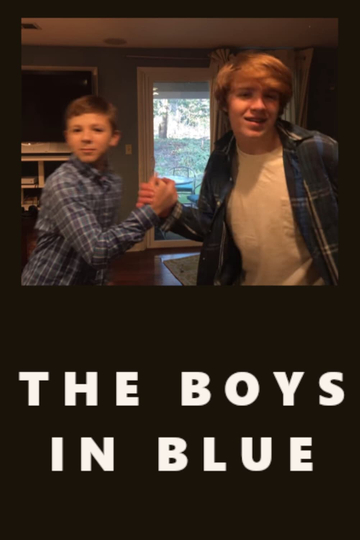 The Boys In Blue Poster