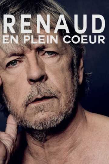 Renaud, en plein coeur Poster