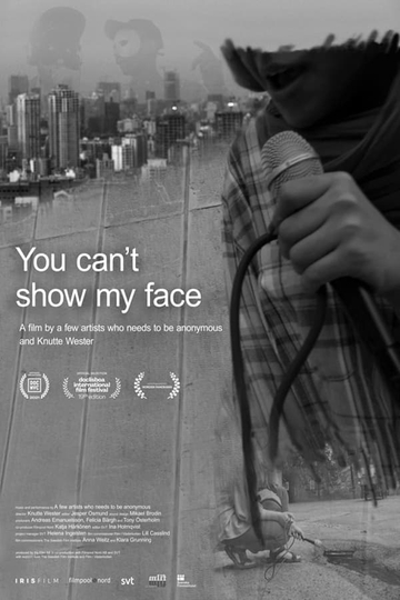 You Can't Show My Face Poster