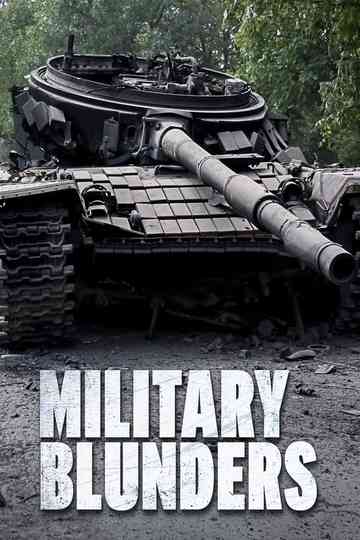 Military Blunders
