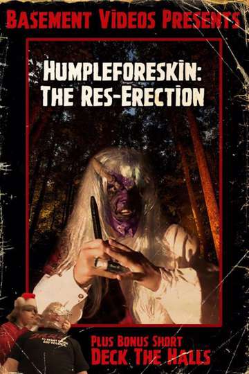 Humpleforeskin The ResErection