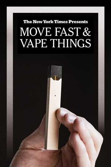 Move Fast  Vape Things Poster