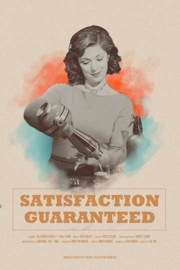 Satisfaction Guaranteed Poster