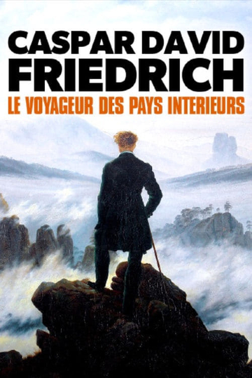 Caspar David Friedrich - Wanderer zwischen den Welten Poster