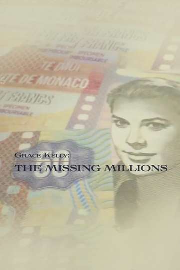 Grace Kelly The Missing Millions Poster
