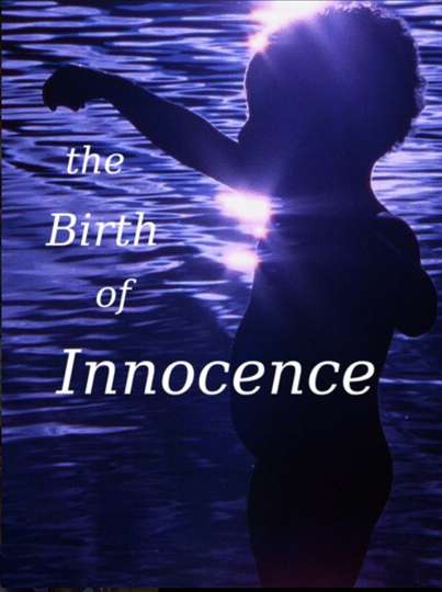 The Birth of Innocence Poster