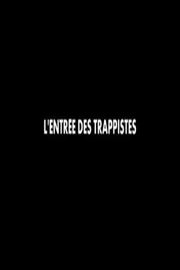 Lentrée des Trappistes