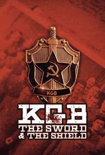 KGB - The Sword and the Shield