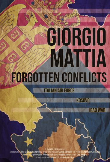 Giorgio Mattia: From Kosovo to Iraq Poster