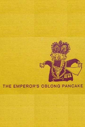 The Emperors Oblong Pancake