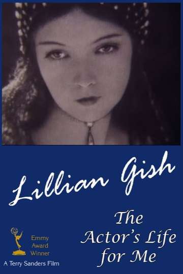 Lillian Gish The Actors Life for Me Poster
