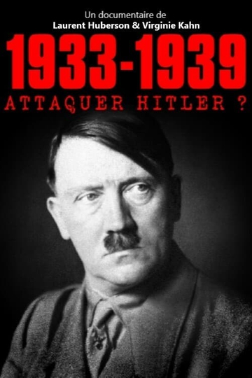 19331939 Attaquer Hitler 