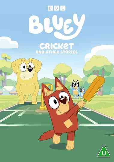 Bluey: Cricket and Other Stories