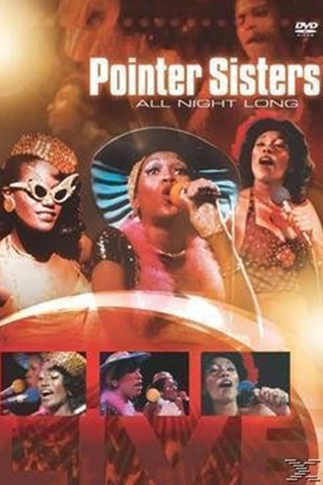 Pointer Sisters All Night Long