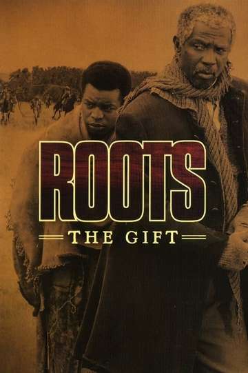 Roots The Gift Poster