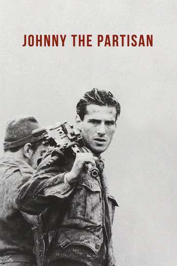 Johnny the Partisan Poster
