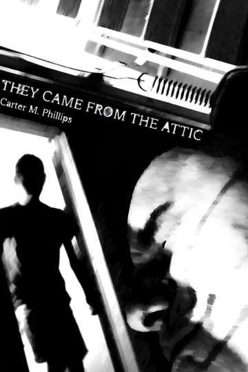 They Came from the Attic Poster