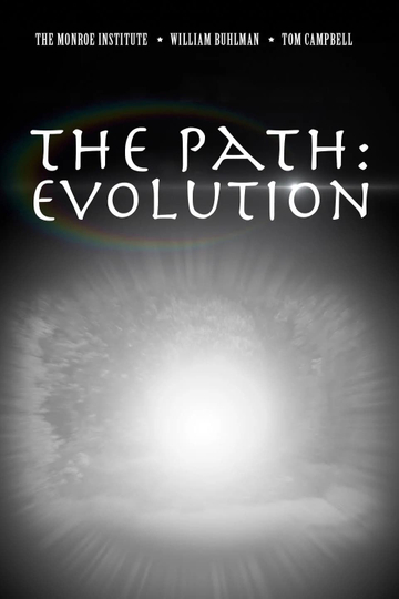 The Path: Evolution