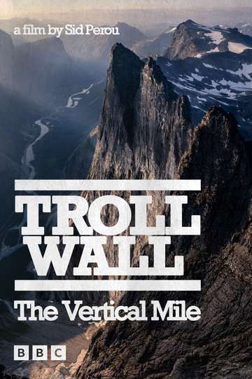 Troll Wall  The Vertical Mile