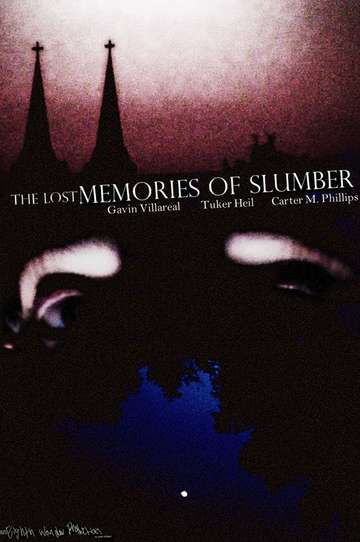 The Lost Memories of Slumber Poster