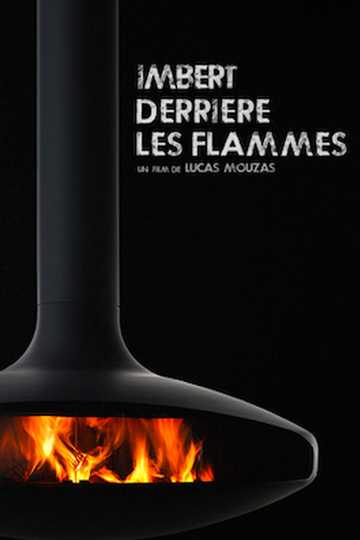 Imbert derrière les flammes