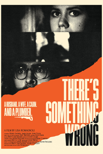 Theres Something Wrong Poster