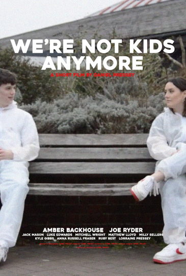 We're Not Kids Anymore Poster