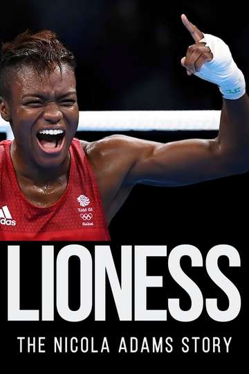 Lioness The Nicola Adams Story Poster