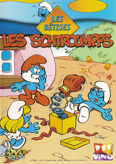 Les Schtroumpfs  Les bêtises