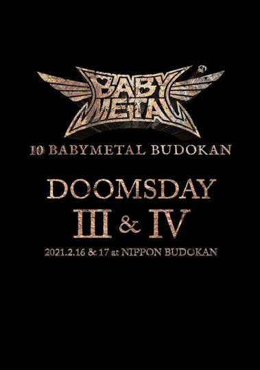 10 BABYMETAL BUDOKAN - DOOMSDAY III & IV