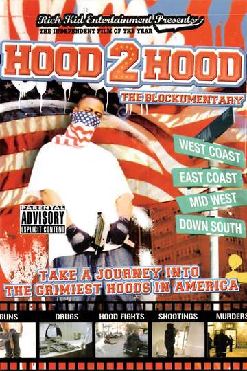 Hood 2 Hood The Blockumentary