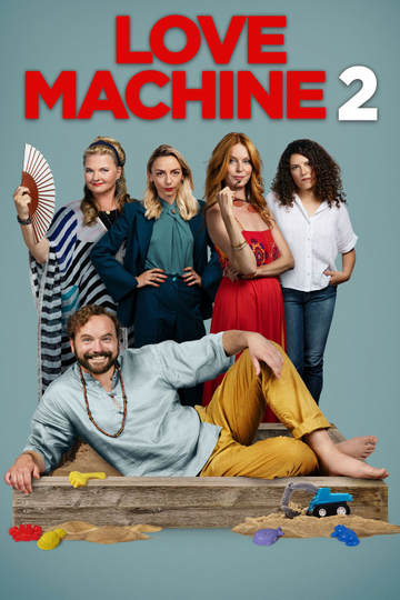 Love Machine 2 Poster