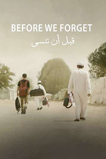 Before We Forget Poster
