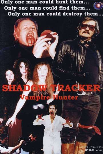 Shadow Tracker: Vampire Hunter Poster