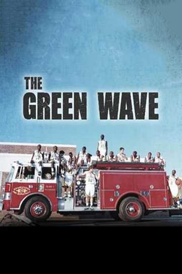 The Green Wave