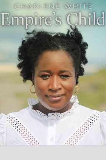Charlene White: Empire's Child