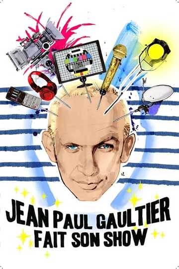 Jean Paul Gaultier fait son show Poster