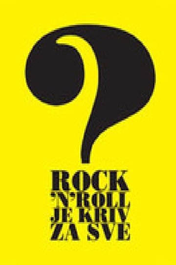 Rocknroll Is to Blame for All Poster