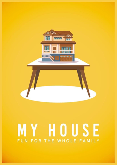 My House Poster