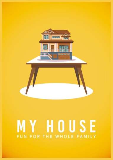 My House Poster