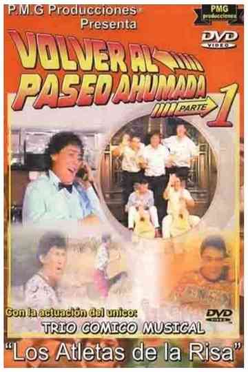 Los Atletas de la Risa Volver al Paseo Ahumada 1 Poster