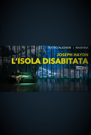 LIsola Disabitata  Teatro Alighieri di Ravenna  Opéra de Dijon Poster