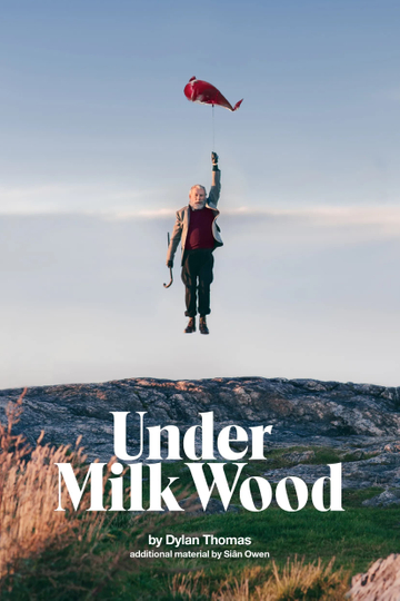 National Theatre Live Under Milk Wood