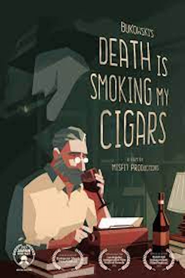 Death is Smoking My Cigars Poster