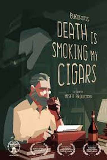 Death is Smoking My Cigars Poster