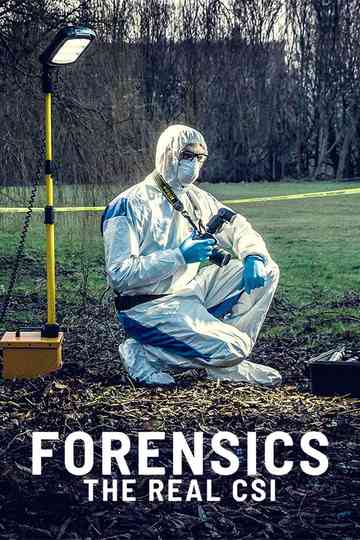 Forensics: The Real CSI poster