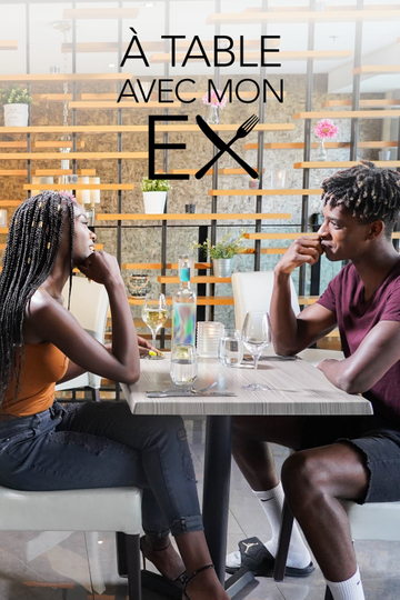 À table avec mon ex! Poster