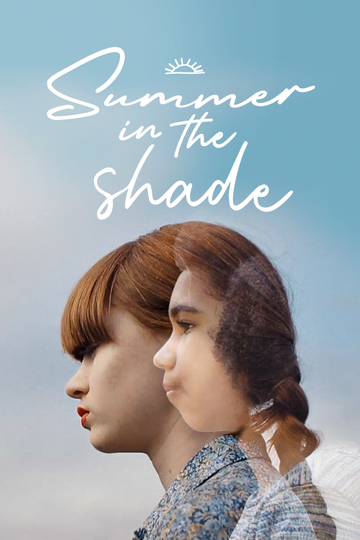 Summer in the Shade Poster